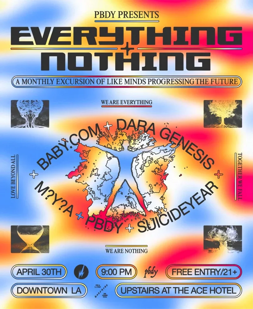 Everything and Nothing experimental poster designed for PBDY.